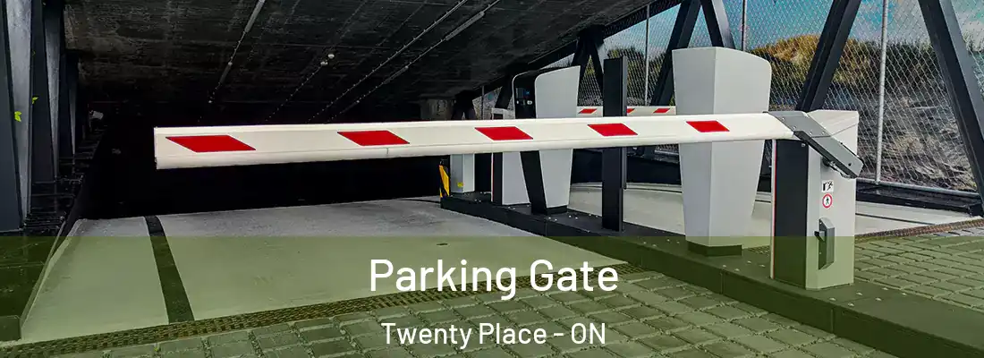  Parking Gate Twenty Place - ON