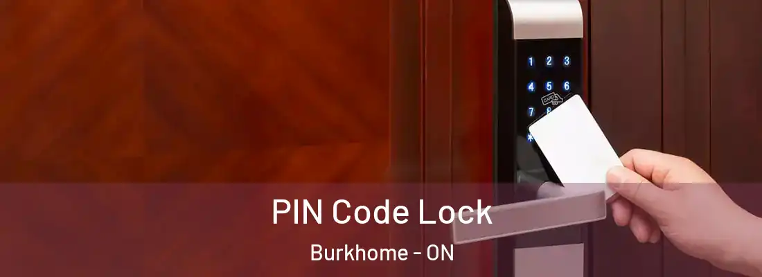  PIN Code Lock Burkhome - ON
