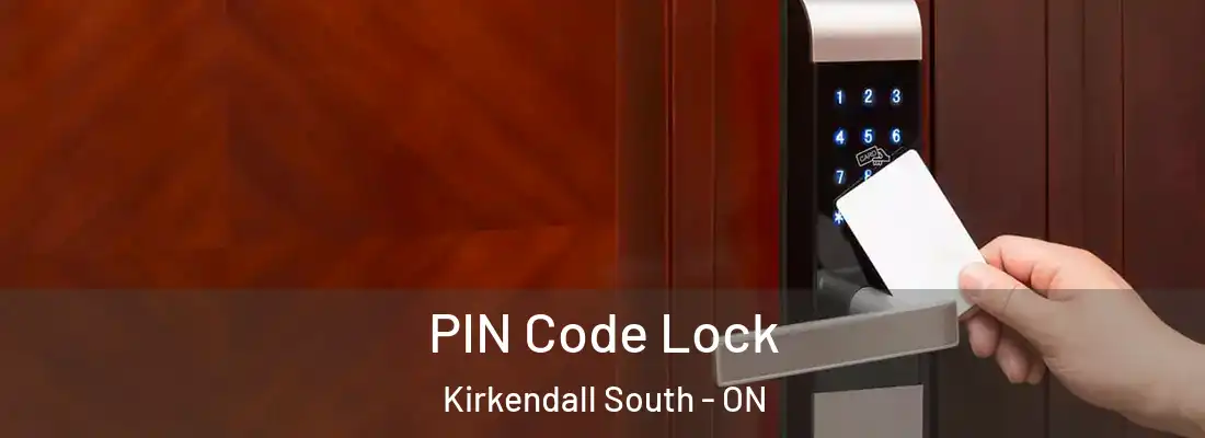  PIN Code Lock Kirkendall South - ON