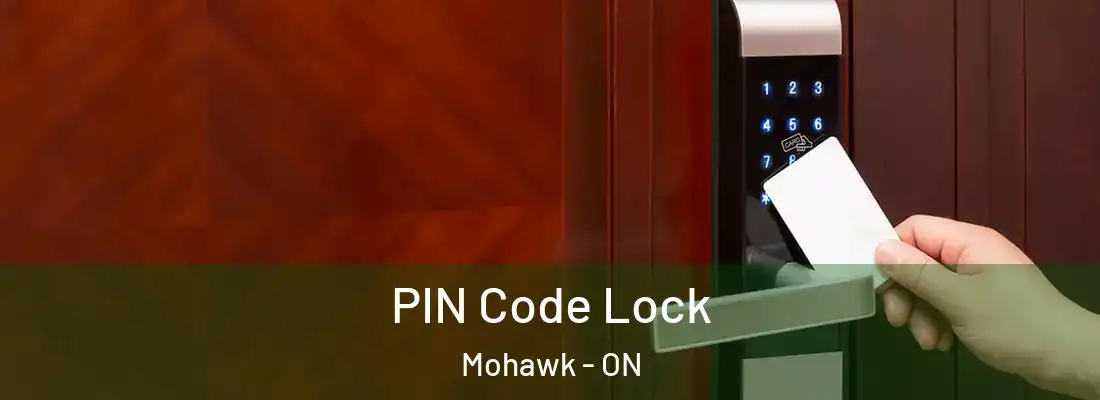  PIN Code Lock Mohawk - ON