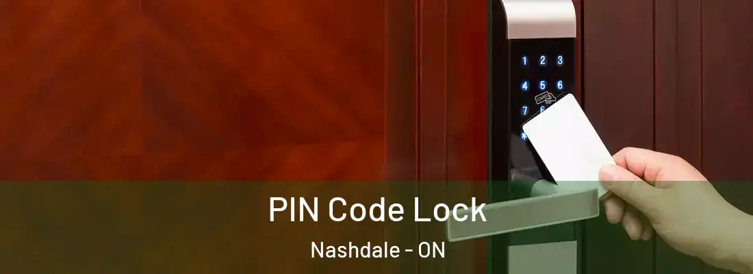  PIN Code Lock Nashdale - ON