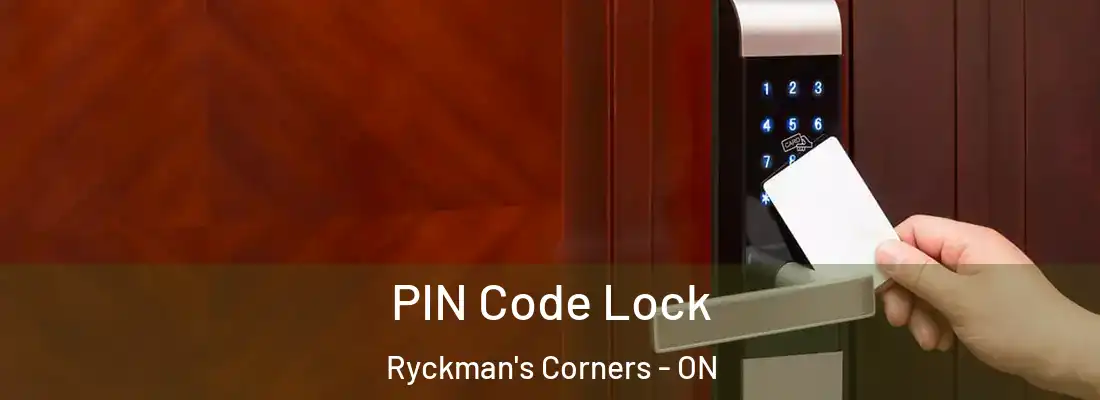  PIN Code Lock Ryckman's Corners - ON