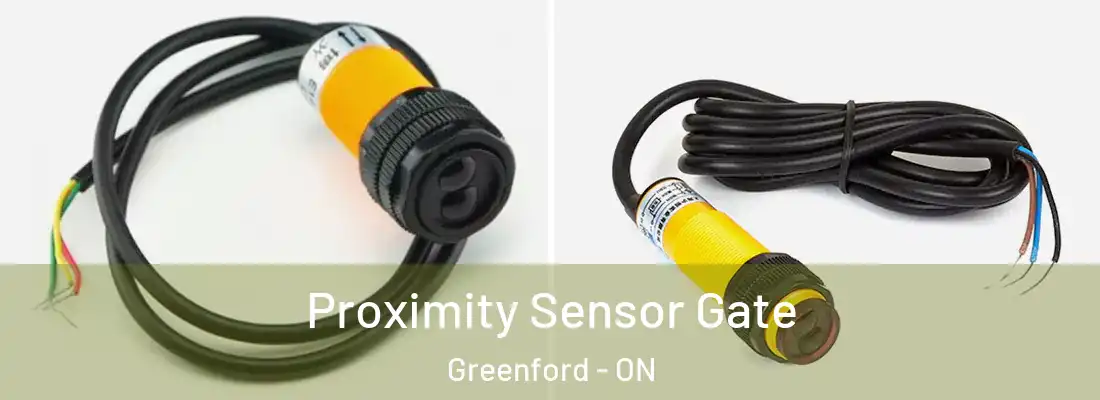  Proximity Sensor Gate Greenford - ON