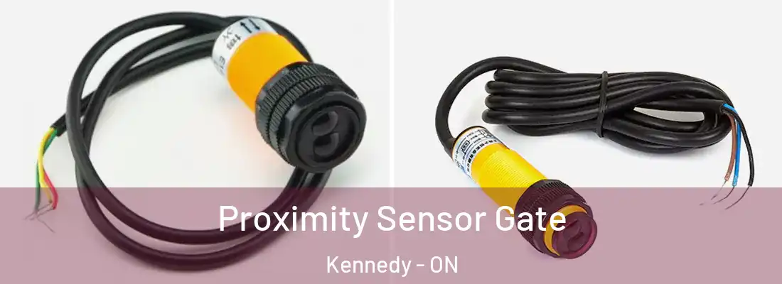  Proximity Sensor Gate Kennedy - ON