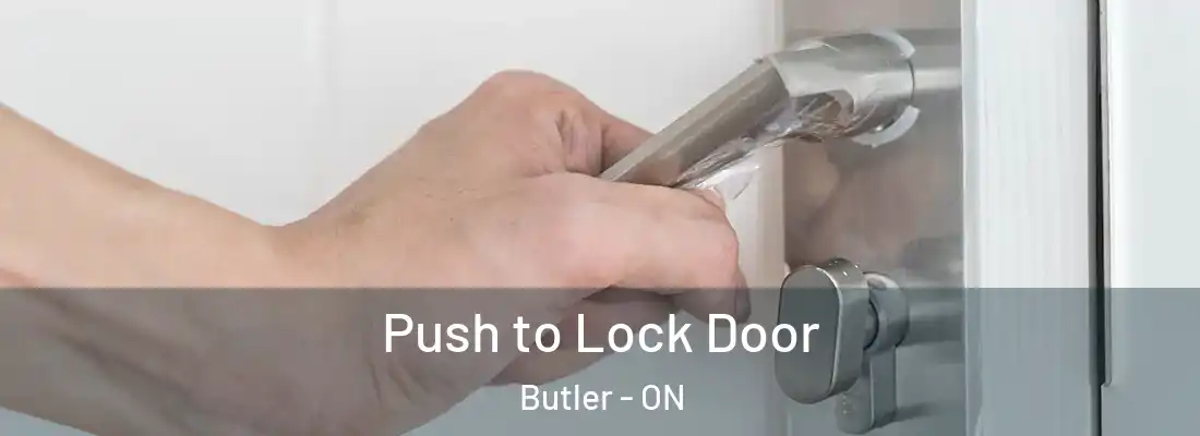  Push to Lock Door Butler - ON