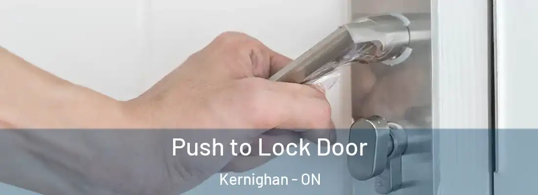  Push to Lock Door Kernighan - ON