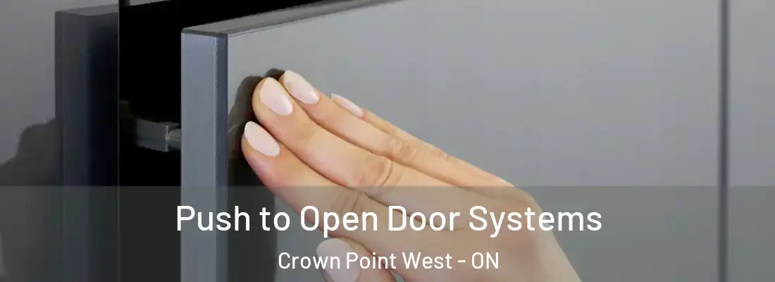  Push to Open Door Systems Crown Point West - ON