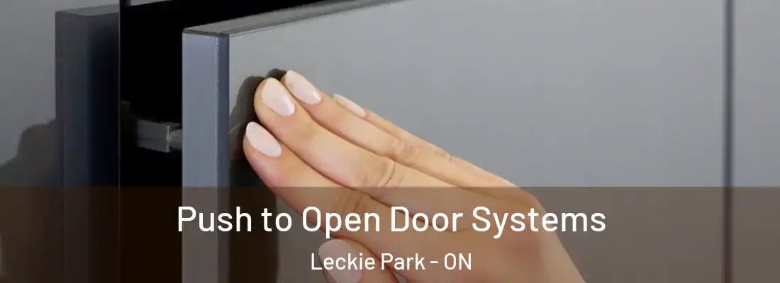  Push to Open Door Systems Leckie Park - ON