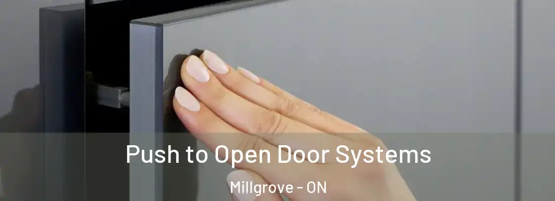  Push to Open Door Systems Millgrove - ON