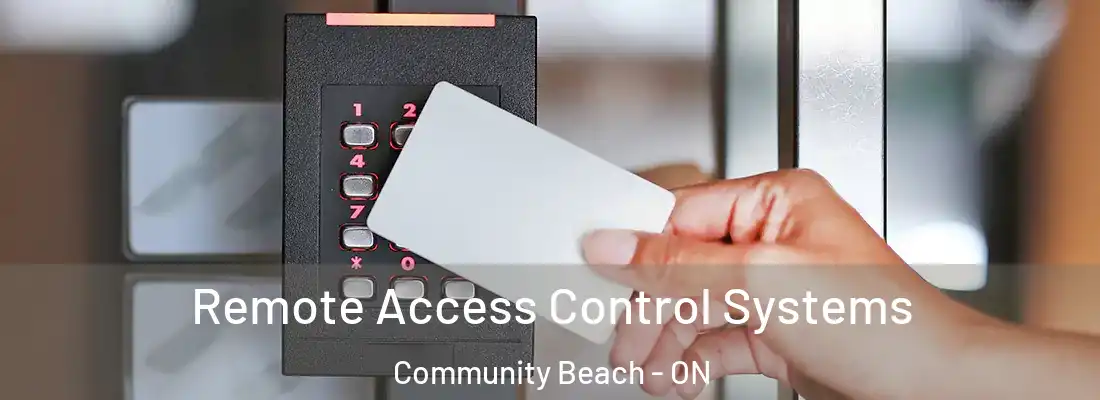  Remote Access Control Systems Community Beach - ON