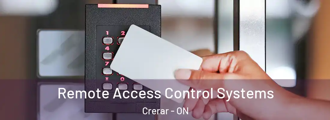  Remote Access Control Systems Crerar - ON
