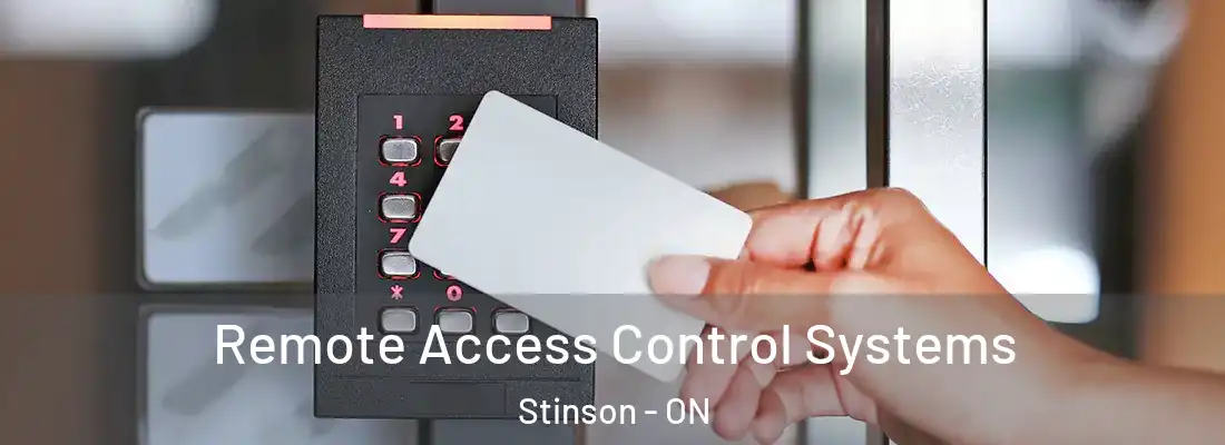  Remote Access Control Systems Stinson - ON
