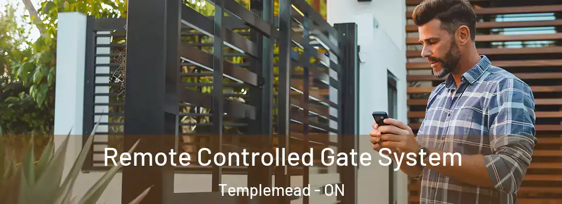  Remote Controlled Gate System Templemead - ON