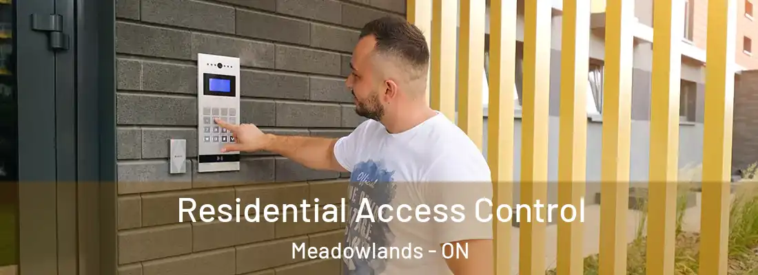  Residential Access Control Meadowlands - ON