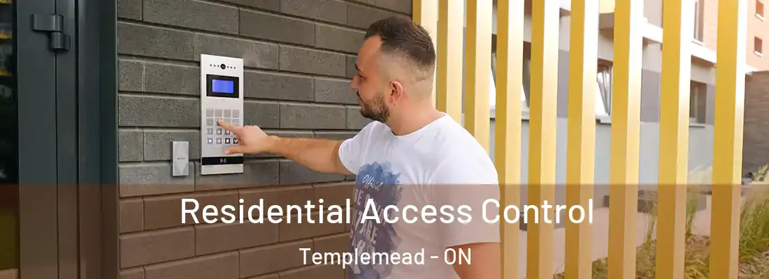  Residential Access Control Templemead - ON