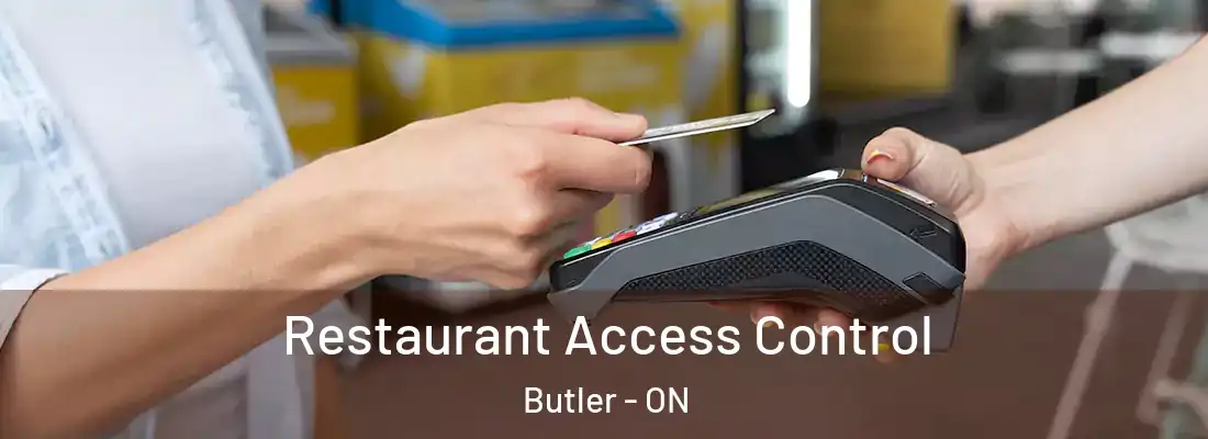  Restaurant Access Control Butler - ON