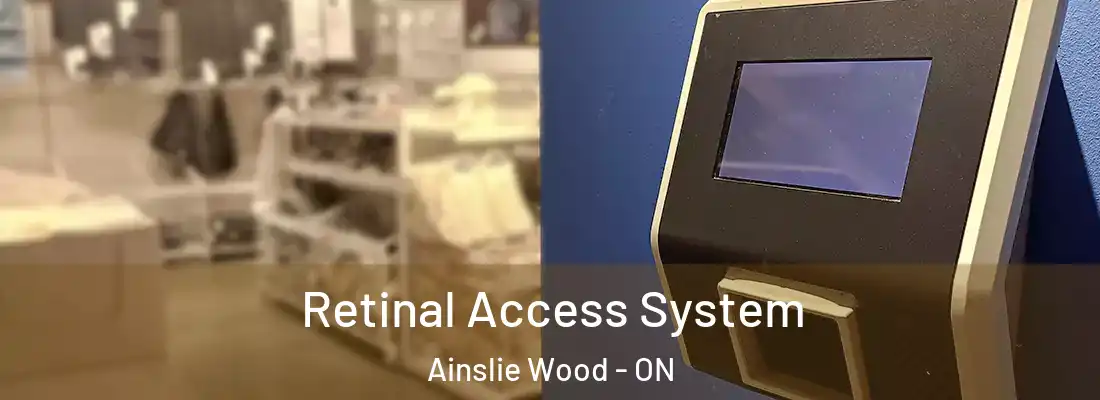  Retinal Access System Ainslie Wood - ON