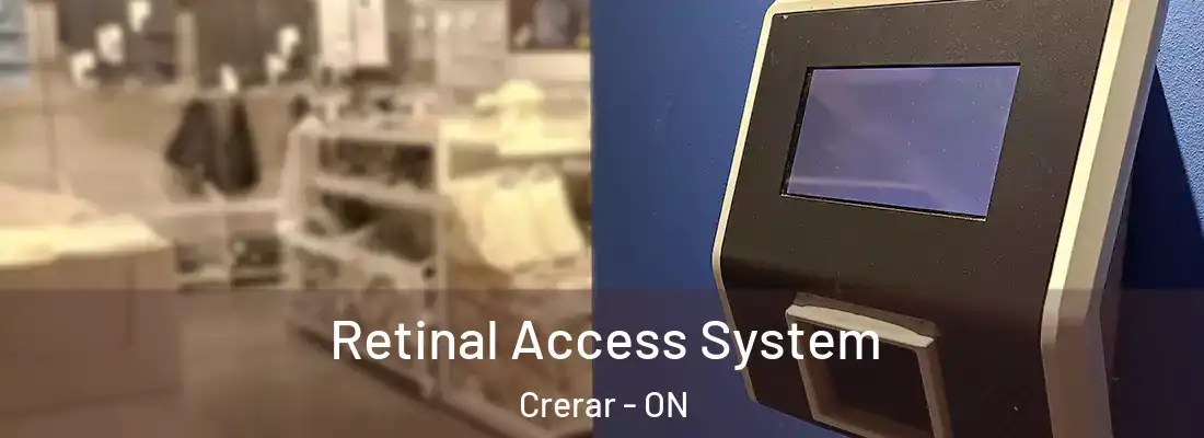  Retinal Access System Crerar - ON