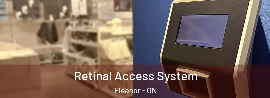  Retinal Access System Eleanor - ON
