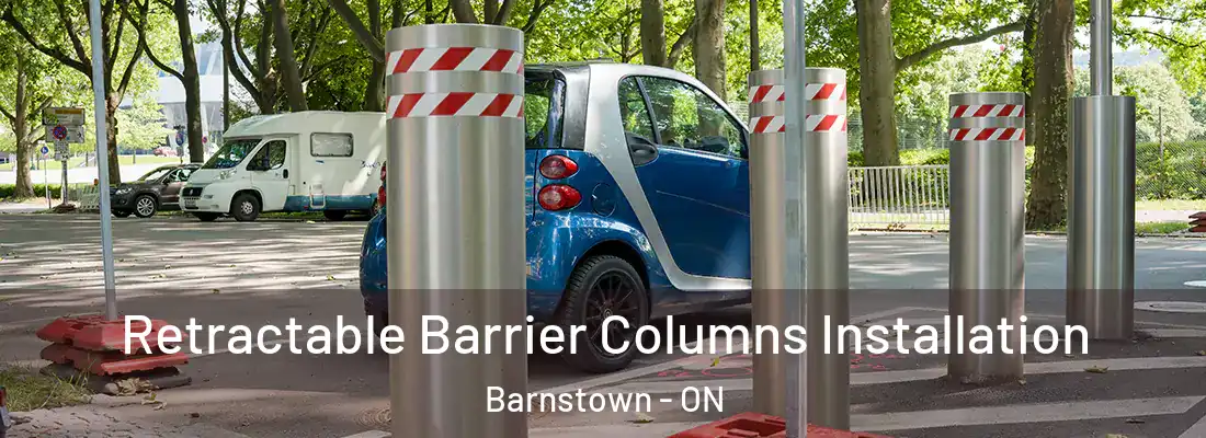  Retractable Barrier Columns Installation Barnstown - ON