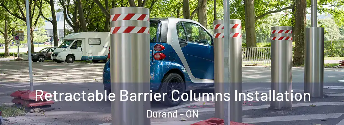  Retractable Barrier Columns Installation Durand - ON