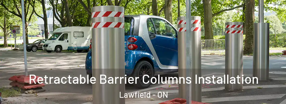  Retractable Barrier Columns Installation Lawfield - ON