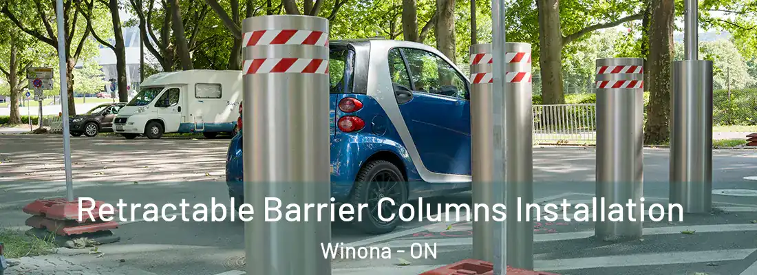  Retractable Barrier Columns Installation Winona - ON