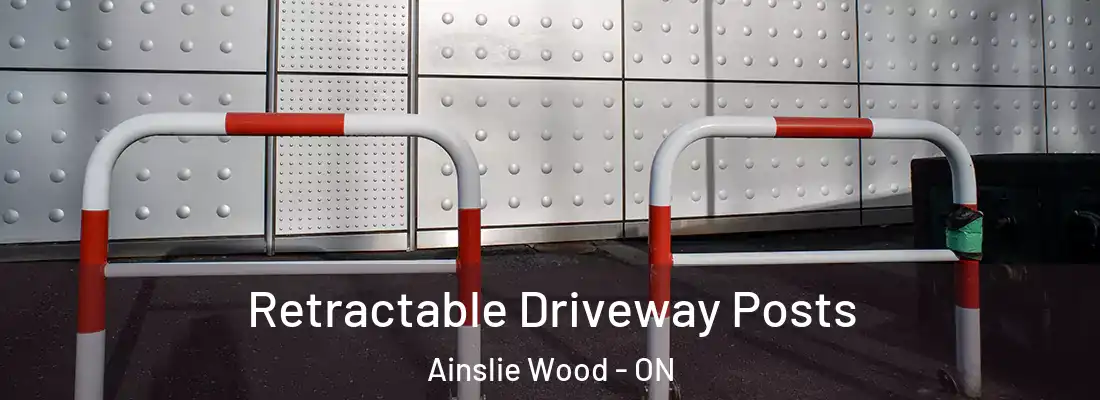  Retractable Driveway Posts Ainslie Wood - ON