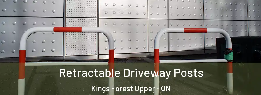  Retractable Driveway Posts Kings Forest Upper - ON