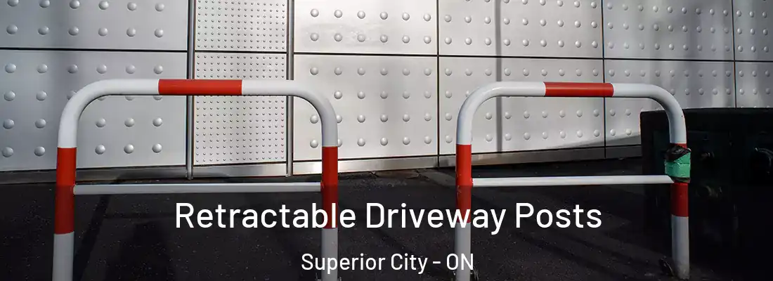  Retractable Driveway Posts Superior City - ON
