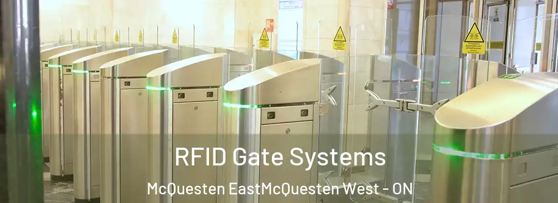  RFID Gate Systems McQuesten EastMcQuesten West - ON
