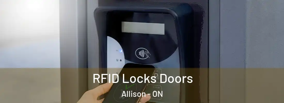  RFID Locks Doors Allison - ON