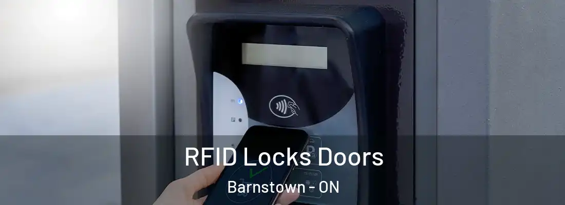  RFID Locks Doors Barnstown - ON