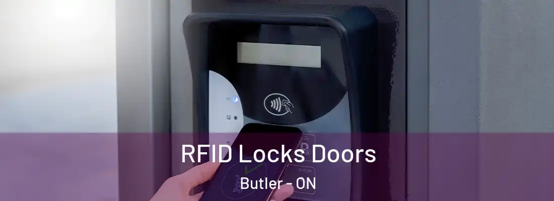  RFID Locks Doors Butler - ON