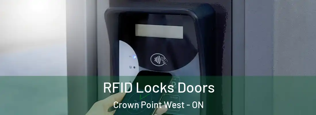  RFID Locks Doors Crown Point West - ON