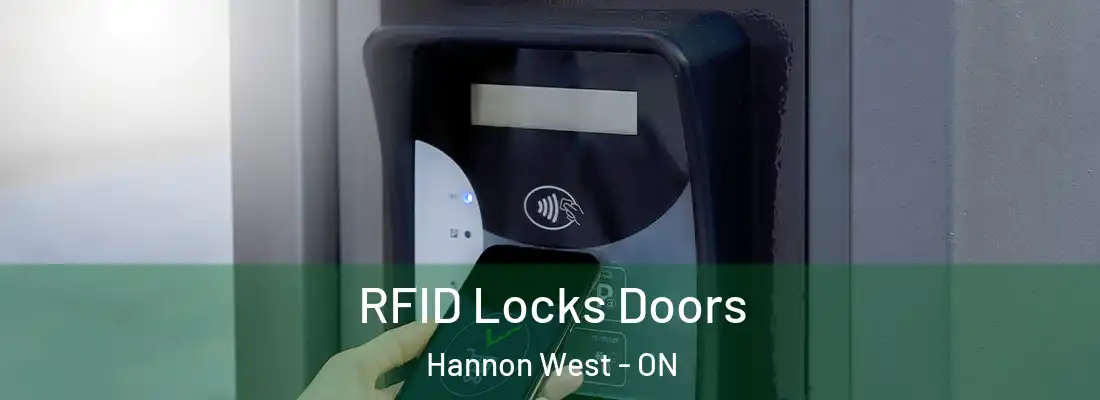  RFID Locks Doors Hannon West - ON