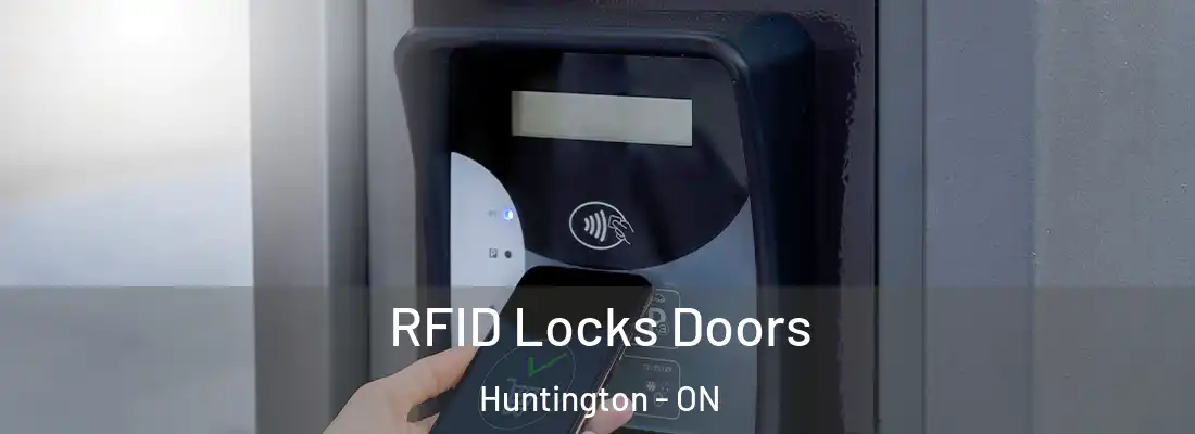  RFID Locks Doors Huntington - ON