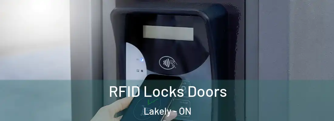  RFID Locks Doors Lakely - ON