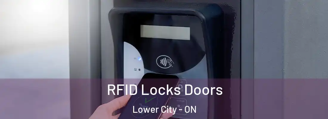  RFID Locks Doors Lower City - ON
