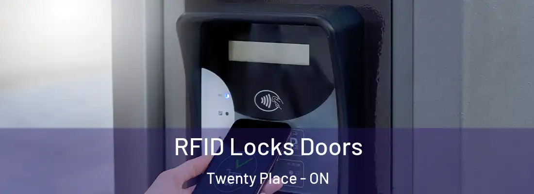  RFID Locks Doors Twenty Place - ON