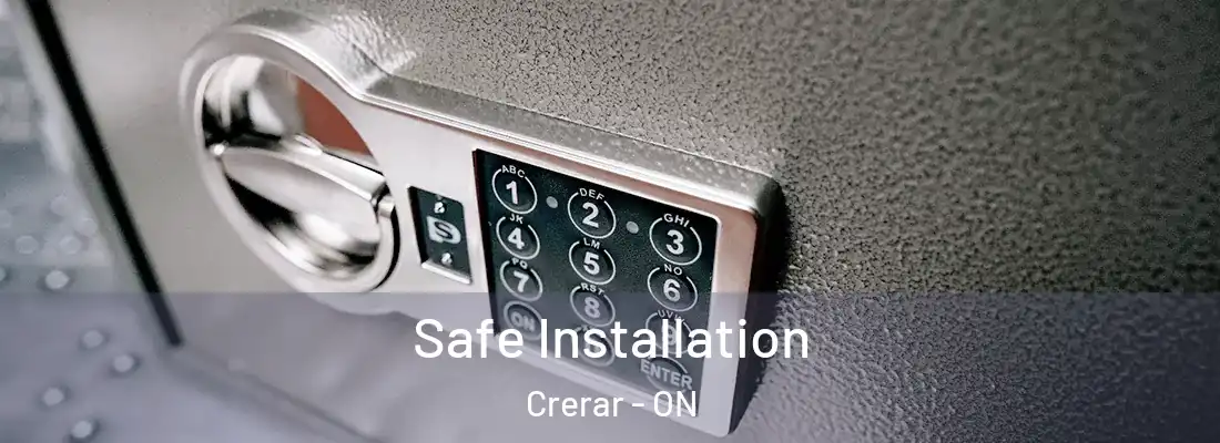  Safe Installation Crerar - ON