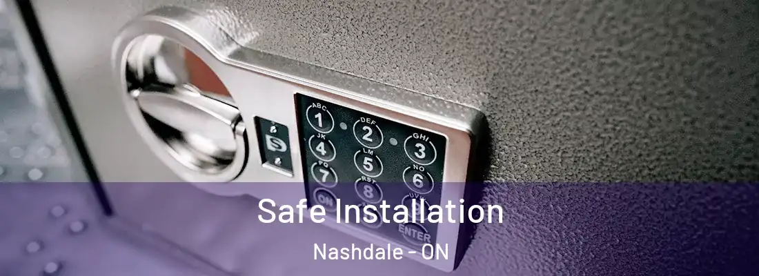  Safe Installation Nashdale - ON