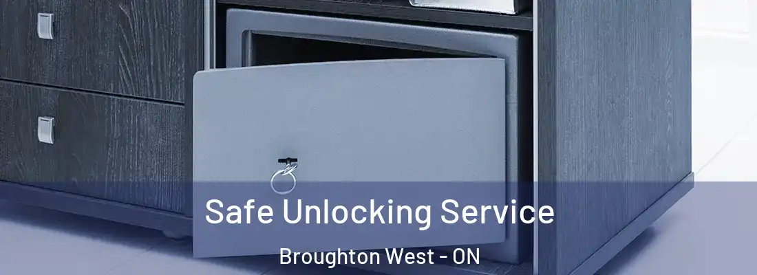  Safe Unlocking Service Broughton West - ON