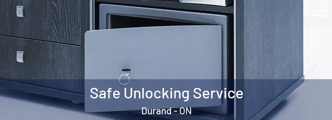  Safe Unlocking Service Durand - ON