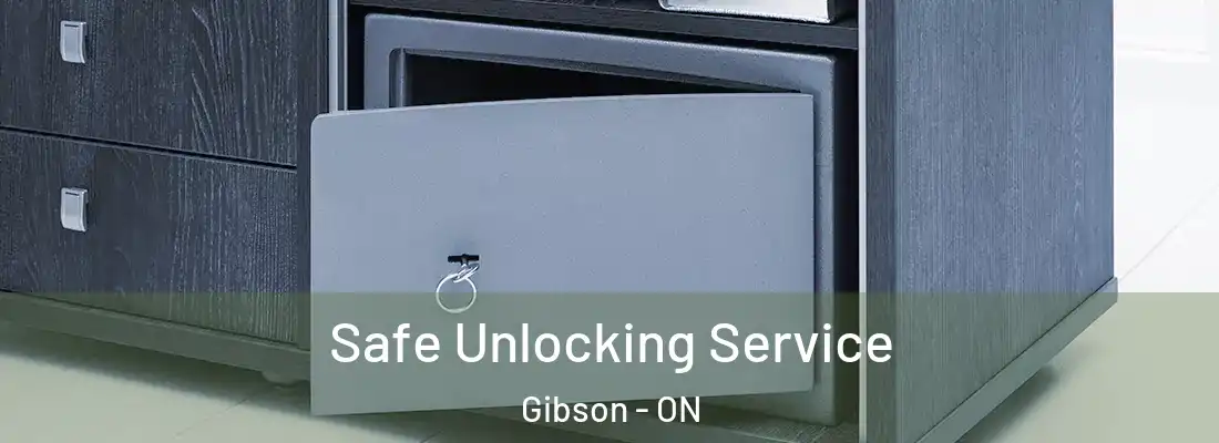  Safe Unlocking Service Gibson - ON