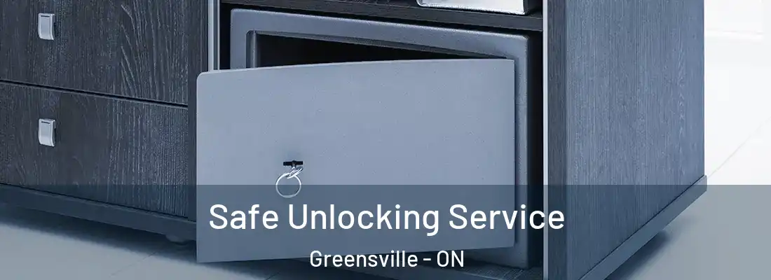  Safe Unlocking Service Greensville - ON