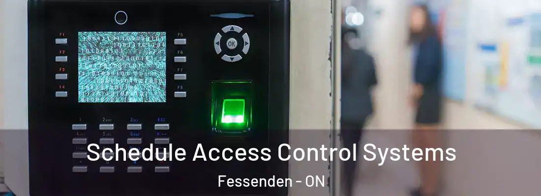  Schedule Access Control Systems Fessenden - ON