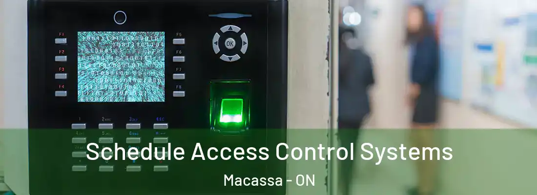  Schedule Access Control Systems Macassa - ON
