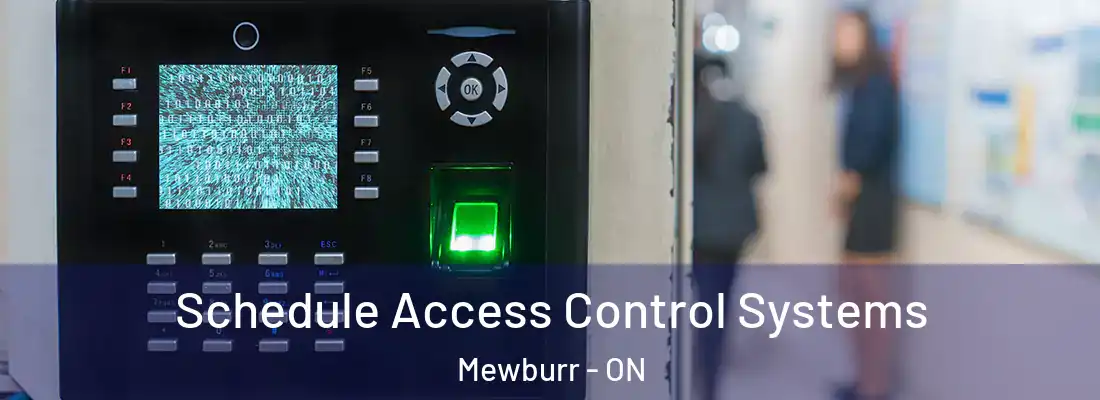  Schedule Access Control Systems Mewburr - ON