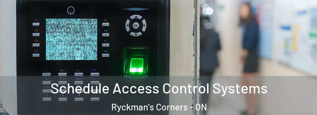  Schedule Access Control Systems Ryckman's Corners - ON